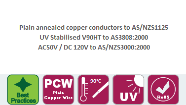 UV stabilised V90HT to AS3808 rated to 50VAC and 120VDC